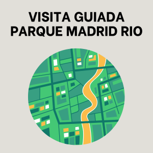 visita guiada parque madrid rio